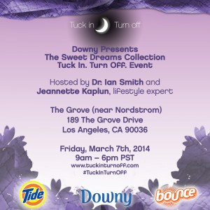 Downy Invite LA #tuckinturnoff