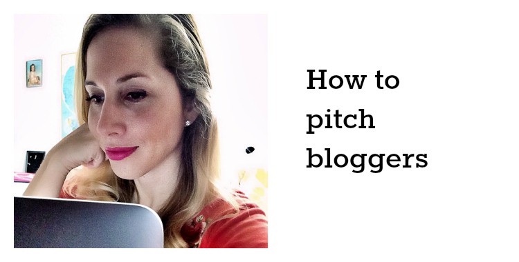 10 tips to successfully pitch bloggers