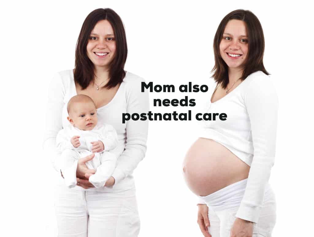 Why mom also needs postnatal care