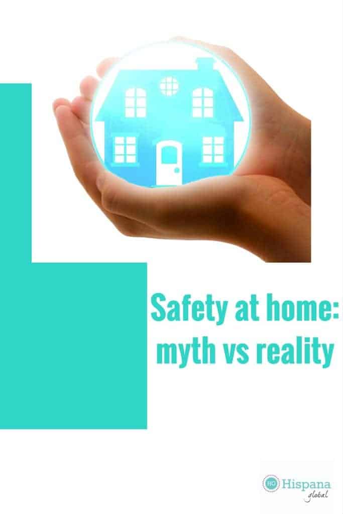 Safety at home: myth versus reality
