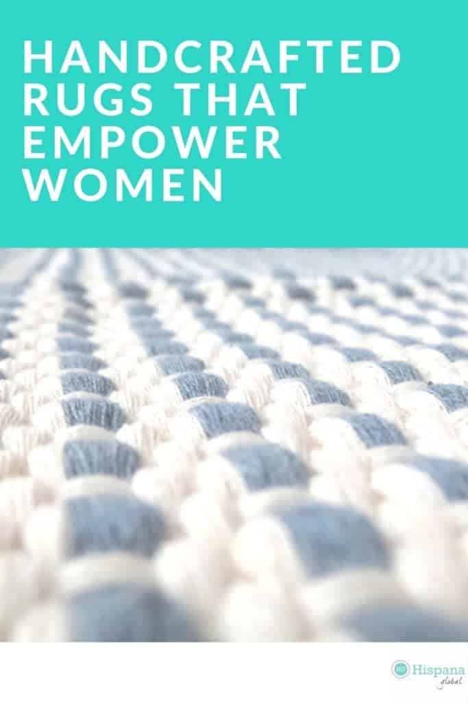 Handcrafted rugs that empower women from Global Goods at Macys