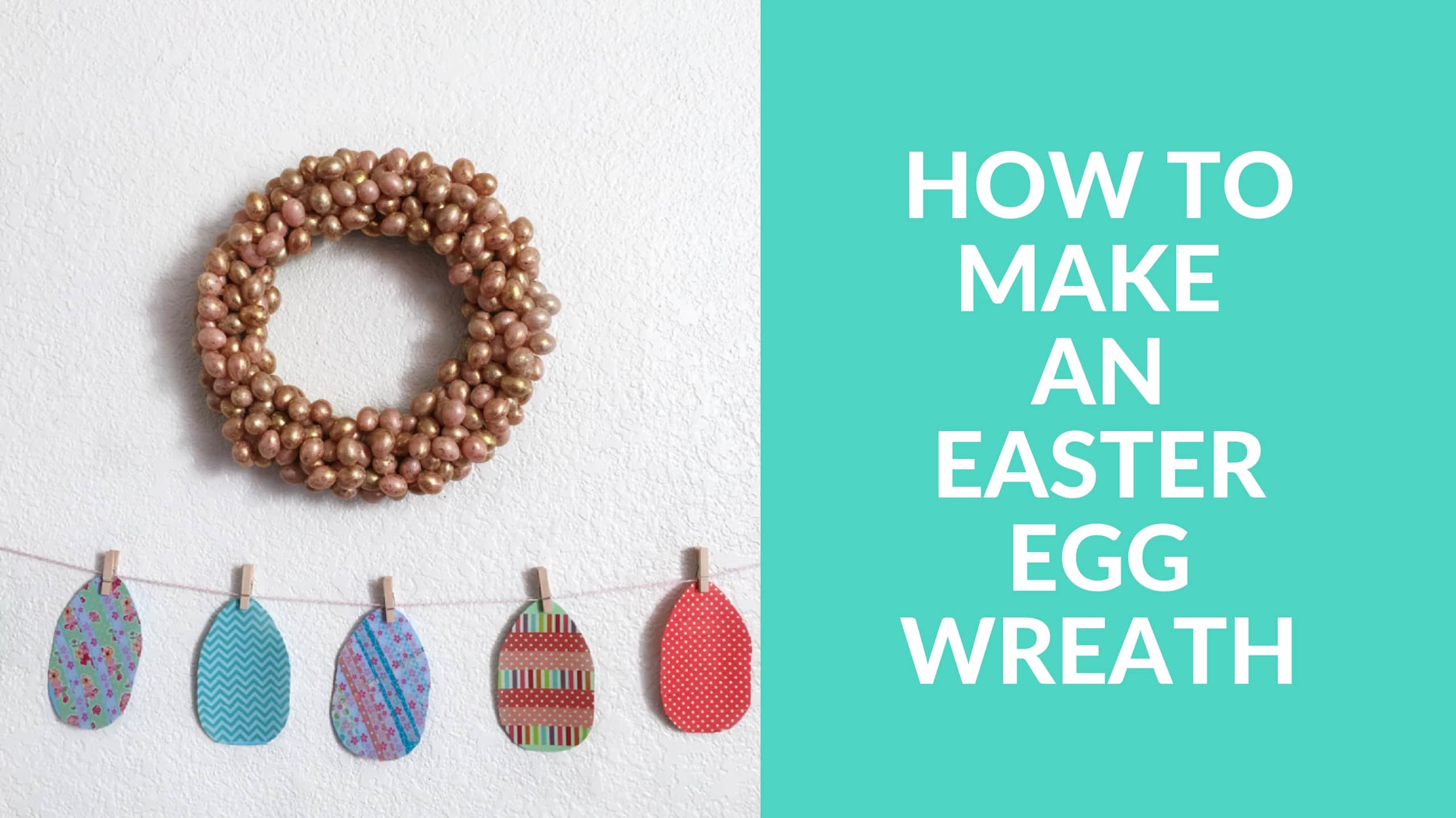 Easy Easter DIY, a wreath made with plastic eggs