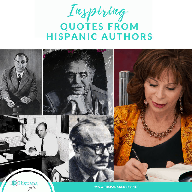 7 Inspiring Quotes From Latin American Authors In English And Spanish