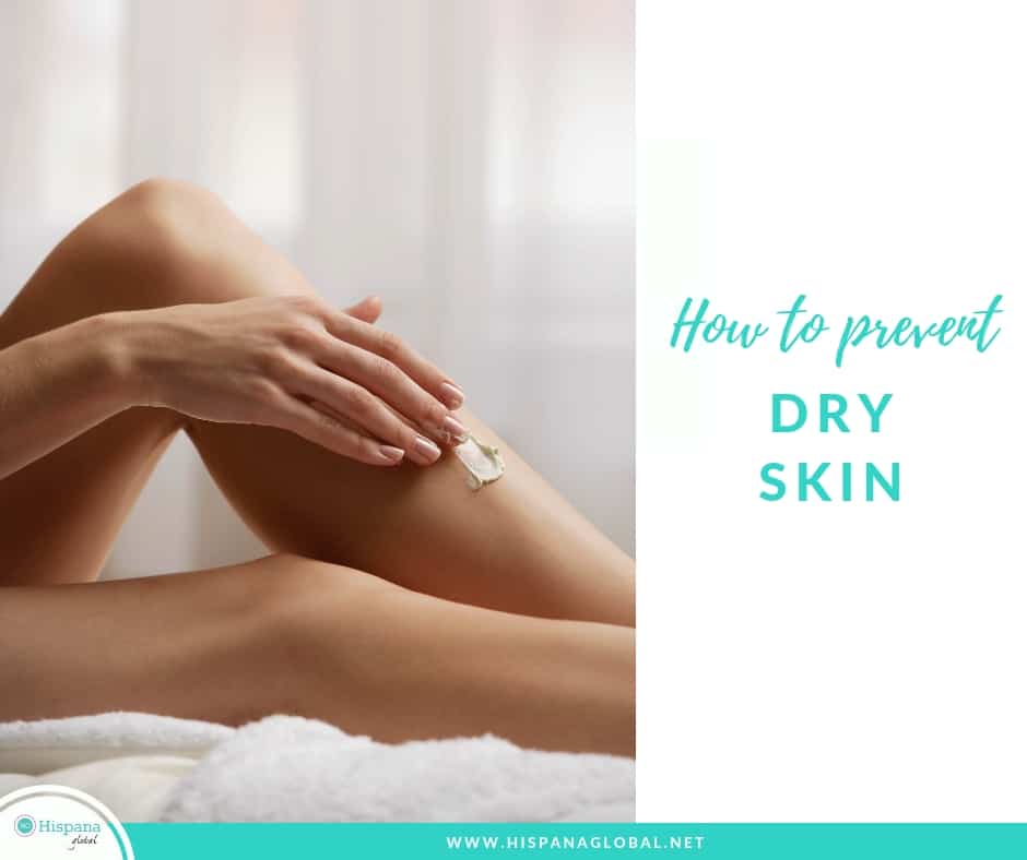 How To Prevent Dry Skin