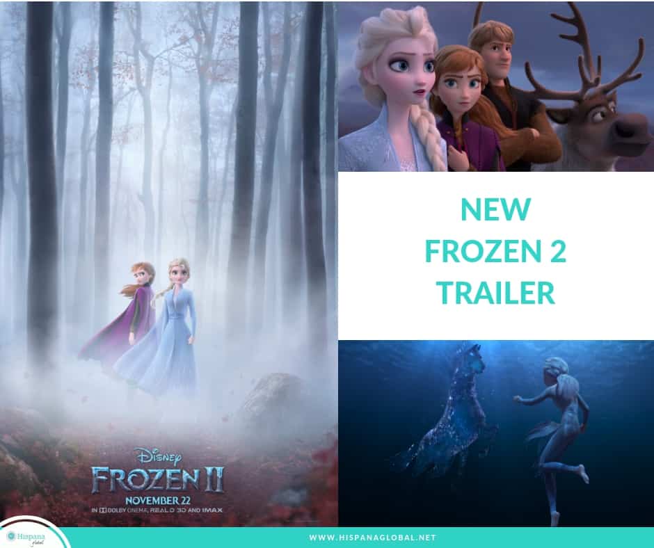 New Frozen 2 Trailer And Images! - Hispana Global