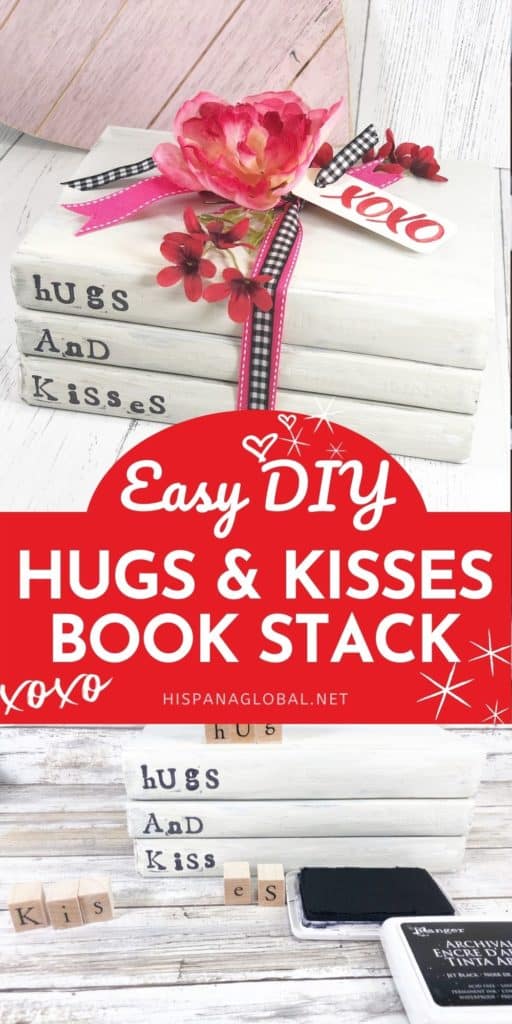 This adorable Hugs and Kisses book stack DIY will instantly allow you to create your own farmhouse style home décor with a sweet message.