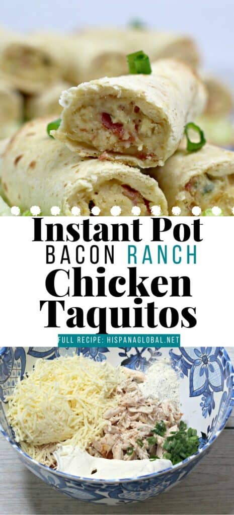 Collage of bacon ranch chicken taquitos made in an instant pot