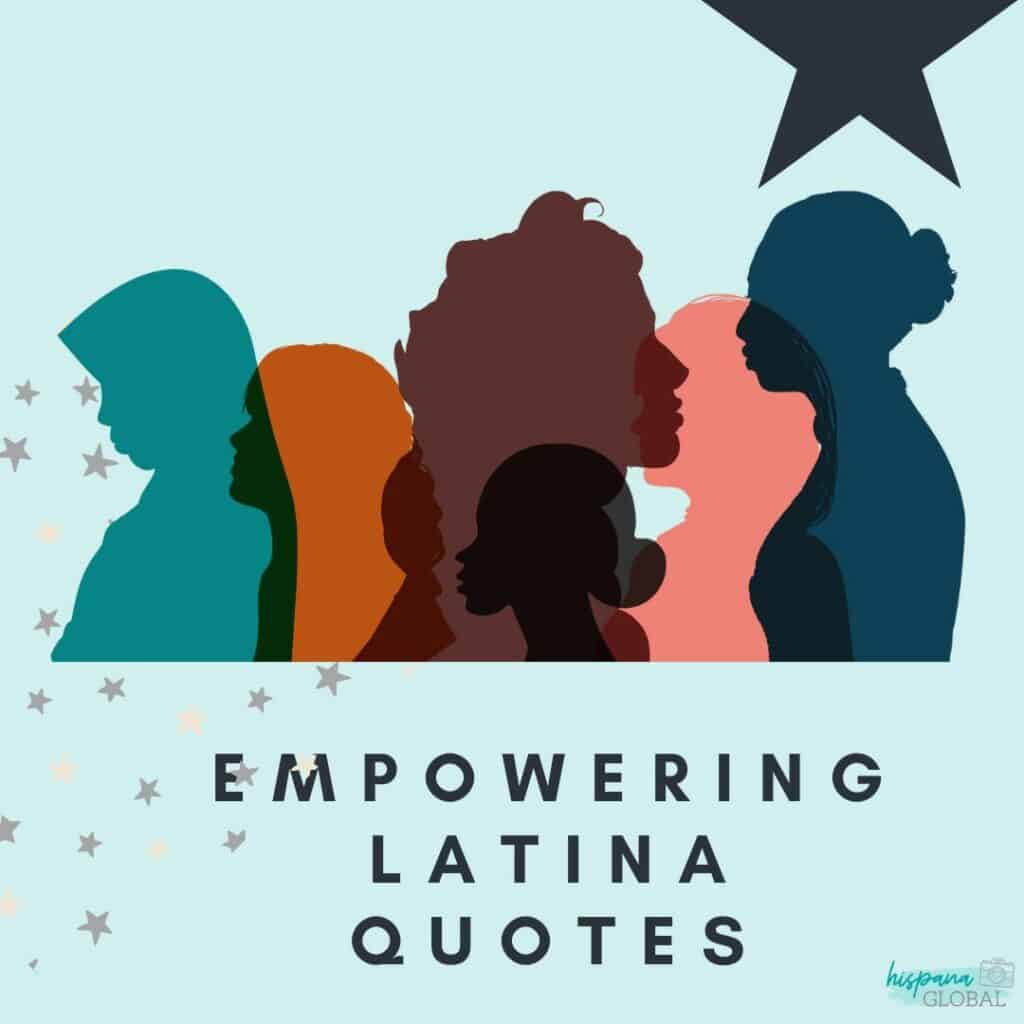 Embrace the spirit of Hispanic Heritage Month with inspiring and empowering Latina quotes in English and Spanish. Discover the wisdom and resilience of remarkable and famous Latinas like Sonia Sotomayor, Dolores Huerta, Gloria Estefan, Frida Kahlo, and Isabel Allende. 