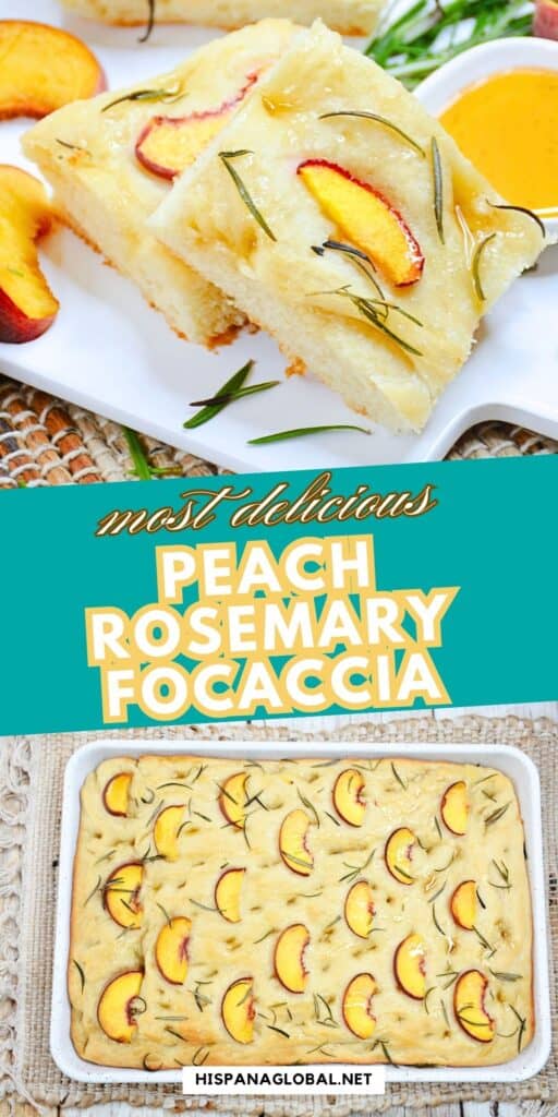 Peach & Rosemary Focaccia Bread collage